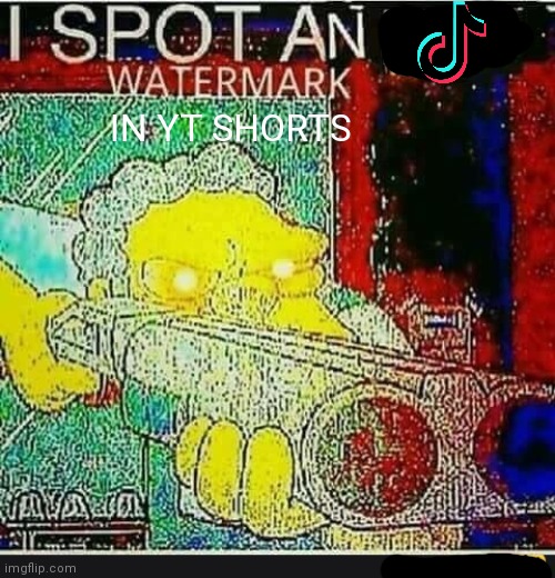 I spot an ifunny watermark | IN YT SHORTS | image tagged in i spot an ifunny watermark | made w/ Imgflip meme maker