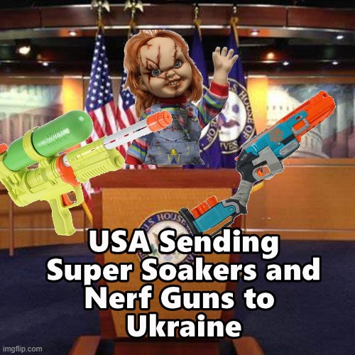 Joe Sends Summer Supplies to Ukraine | image tagged in ukraine,memes,biden,super soakers,nerf | made w/ Imgflip meme maker