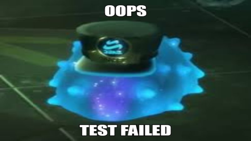 High Quality oops test failed Blank Meme Template