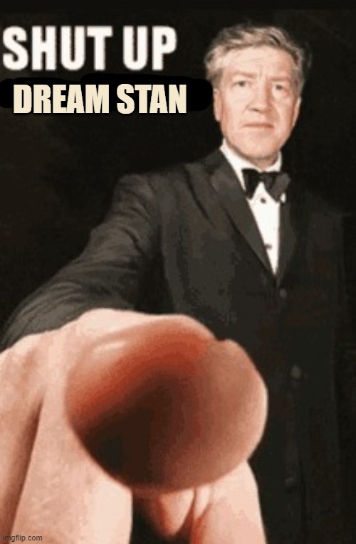 . | DREAM STAN | made w/ Imgflip meme maker
