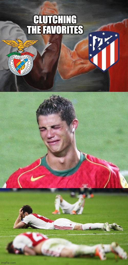 Man Utd 0-1 Atleti & Ajax 0-1 Benfica | CLUTCHING THE FAVORITES | image tagged in memes,epic handshake,cristiano ronaldo crying,benfica,atletico madrid,champions league | made w/ Imgflip meme maker