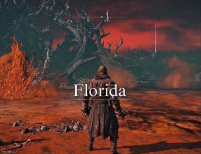 Florida | made w/ Imgflip meme maker