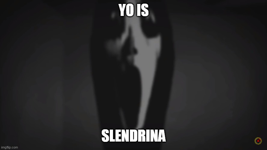 Create meme scary pictures, slendrina, slendrina x - Pictures 