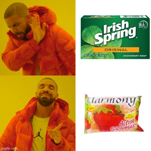 Basically Indonesians when they choose a soap | image tagged in memes,drake hotline bling,soap,indonesia | made w/ Imgflip meme maker