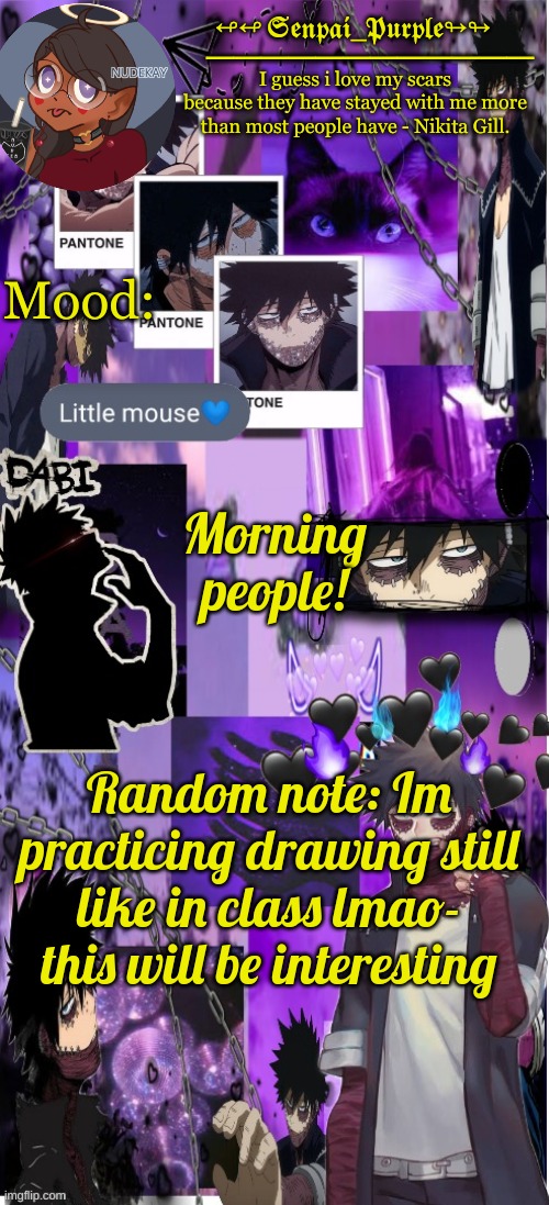 (Its the stream announcement for me tho) | Morning people! Random note: Im practicing drawing still like in class lmao-
this will be interesting | image tagged in dabi temp d | made w/ Imgflip meme maker