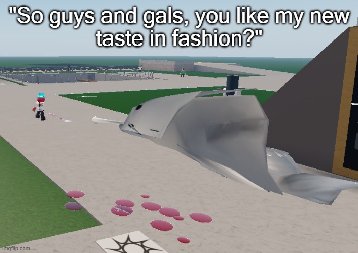 Layered clothing is the best | "So guys and gals, you like my new
taste in fashion?" | image tagged in roblox,layeredclothing | made w/ Imgflip meme maker