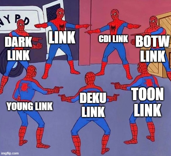 I would've added Ben Drowned here, but he and Link are two separate beings, despite the fact that Ben takes up the look of Link. | CDI LINK; LINK; BOTW LINK; DARK LINK; TOON LINK; DEKU LINK; YOUNG LINK | image tagged in same spider man 7,the legend of zelda,the legend of zelda breath of the wild,legend of zelda | made w/ Imgflip meme maker