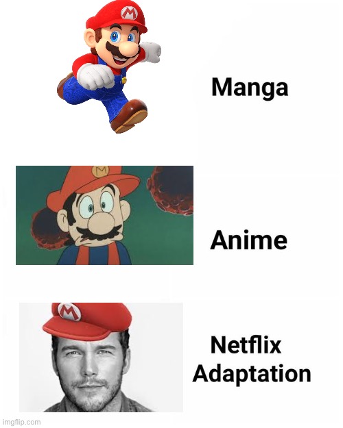 It’s a me! Chris Pratt! | image tagged in netflix adaptation,chris pratt,mario | made w/ Imgflip meme maker