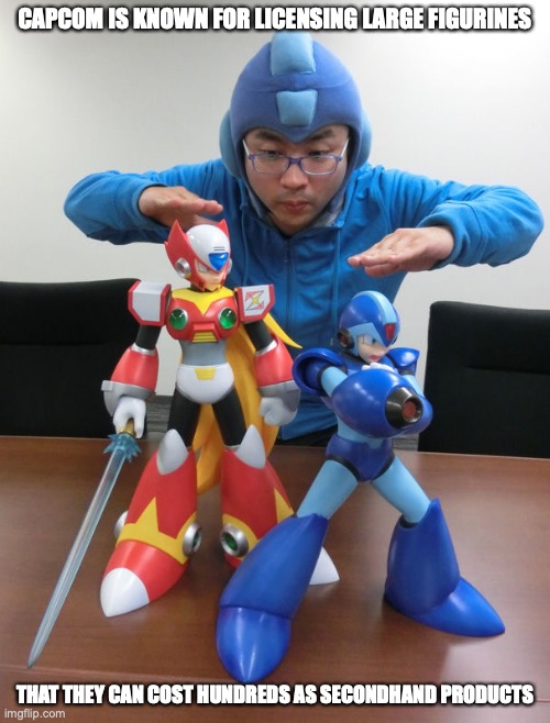 Large Mega Man X Figurines | CAPCOM IS KNOWN FOR LICENSING LARGE FIGURINES; THAT THEY CAN COST HUNDREDS AS SECONDHAND PRODUCTS | image tagged in memes,megaman,megaman x | made w/ Imgflip meme maker