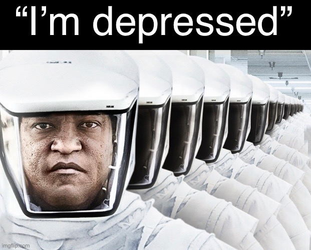 MSMG in a nutshell | “I’m depressed” | made w/ Imgflip meme maker