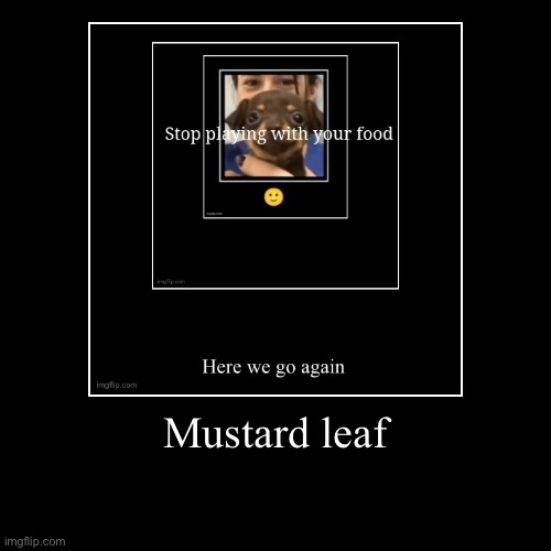 image tagged in funny,demotivationals | made w/ Imgflip demotivational maker