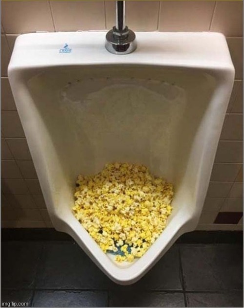 popcorn urinal | image tagged in cursed image,popcorn | made w/ Imgflip meme maker