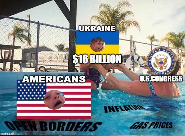 UKRAINE; $16 BILLION; AMERICANS; U.S.CONGRESS | image tagged in ukraine,russia,biden,congress,corruption,democrats | made w/ Imgflip meme maker