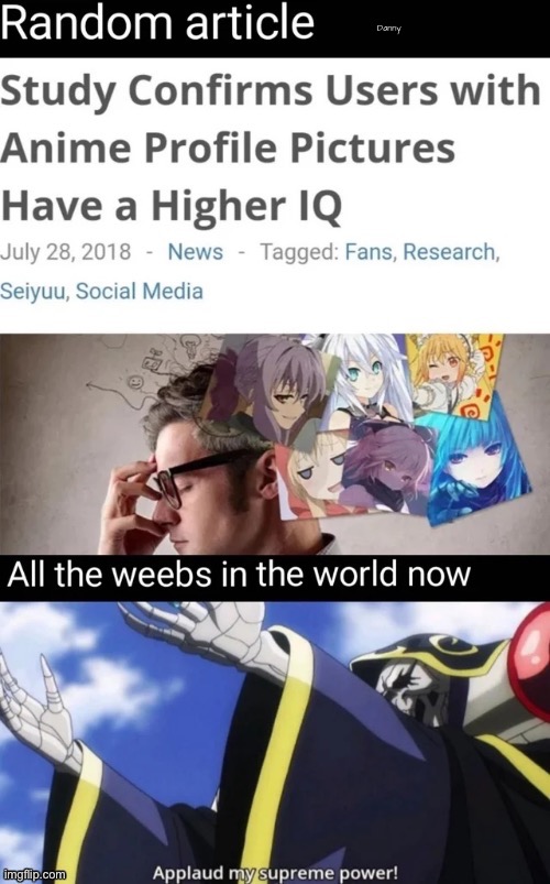 Danny | image tagged in dont look at stream desc theres nothing there | made w/ Imgflip meme maker