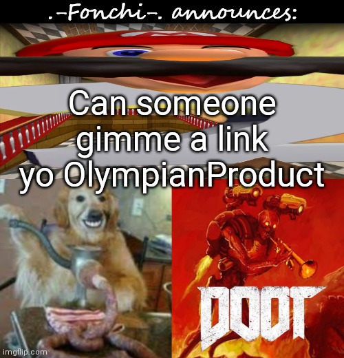 *to | Can someone gimme a link yo OlympianProduct | image tagged in fonchi ac by fonchi | made w/ Imgflip meme maker