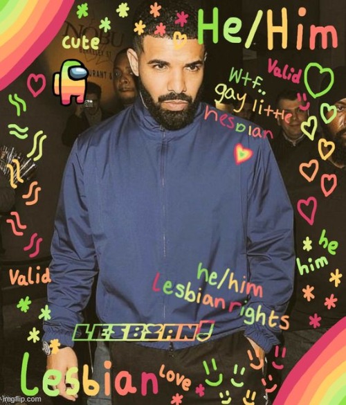 SAY THAT U A LESBIAN GIRL ME TOO, GIRLS WNANT GIRLS WHERE I'M FROM (wait, woah, yeah)- | made w/ Imgflip meme maker