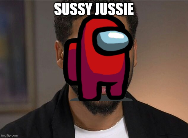 Jussie Smollett | SUSSY JUSSIE | image tagged in jussie smollett,sus | made w/ Imgflip meme maker
