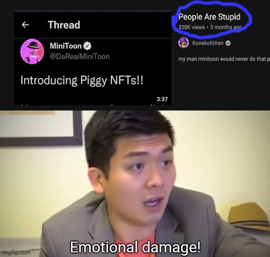 people are stupid | image tagged in emotional damage | made w/ Imgflip meme maker