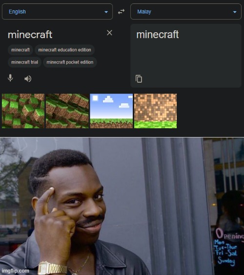 31415 IQ??? | image tagged in memes,roll safe think about it,minecraft,google translate | made w/ Imgflip meme maker
