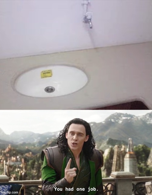 image tagged in you had one job just the one | made w/ Imgflip meme maker