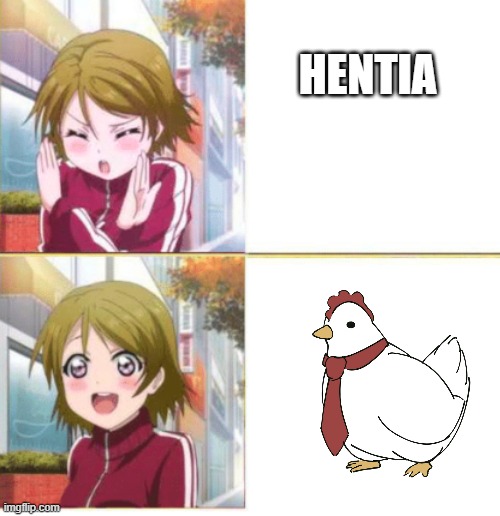 Anime drake meme | HENTIA | image tagged in anime drake meme,hentia,hen with a tie | made w/ Imgflip meme maker