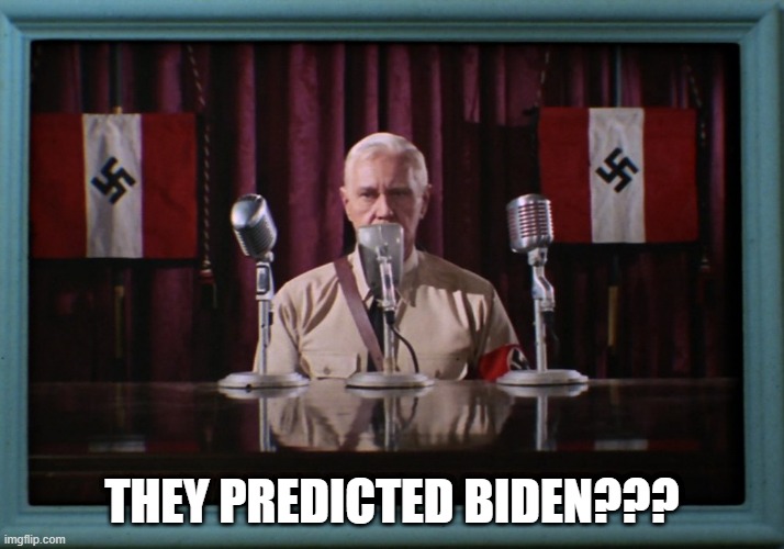 Heck with the Simpsons |  THEY PREDICTED BIDEN??? | image tagged in star trek patterns of force | made w/ Imgflip meme maker