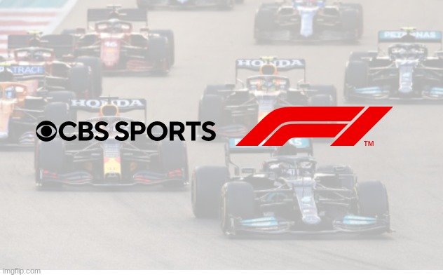 what if CBS Sports signed the TVbroadcasting rights for Formula 1in 2023 as part of an ten year broadcasting contract. | image tagged in f1,formula 1,motorsport,open-wheel racing,cbs,oh wow are you actually reading these tags | made w/ Imgflip meme maker