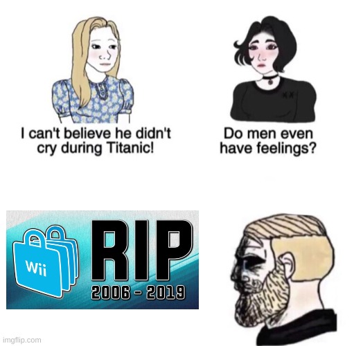 I played Wii Sports Resort the other day. It made me sad again about the Wii shop closing | image tagged in chad crying | made w/ Imgflip meme maker