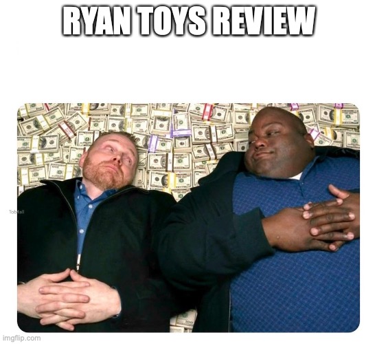 ... companies after inventing ... | RYAN TOYS REVIEW | image tagged in companies after inventing | made w/ Imgflip meme maker