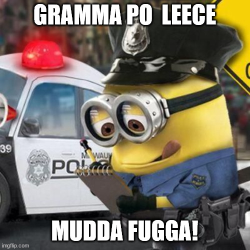 GRAMMA PO  LEECE MUDDA FUGGA! | made w/ Imgflip meme maker