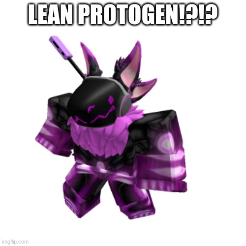 LEAN PROTOGEN!?!? | made w/ Imgflip meme maker