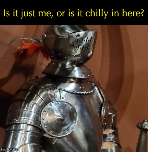 It’s a Bit Nippy | Is it just me, or is it chilly in here? | image tagged in funny memes,cold nips | made w/ Imgflip meme maker