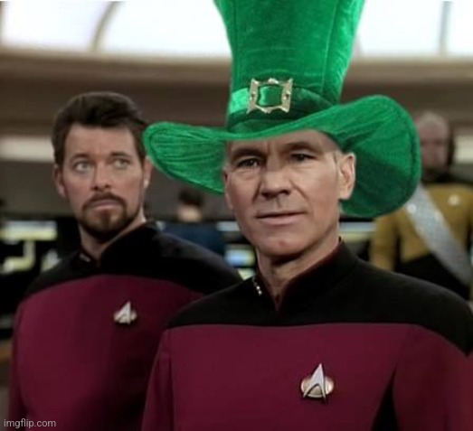 St Patty's day | image tagged in picard st patty | made w/ Imgflip meme maker