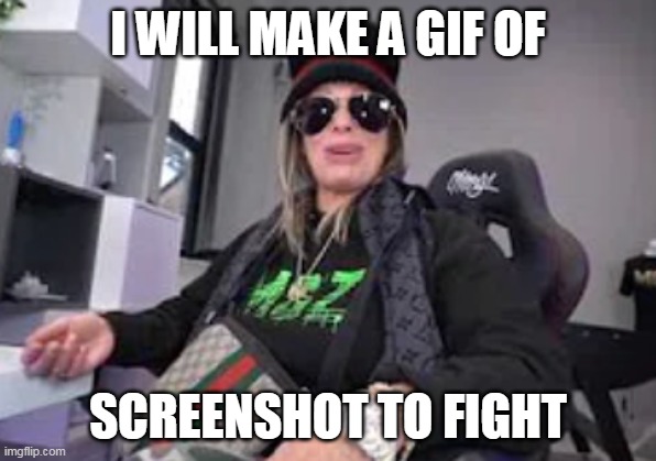 BIG JILL | I WILL MAKE A GIF OF; SCREENSHOT TO FIGHT | image tagged in big jill | made w/ Imgflip meme maker