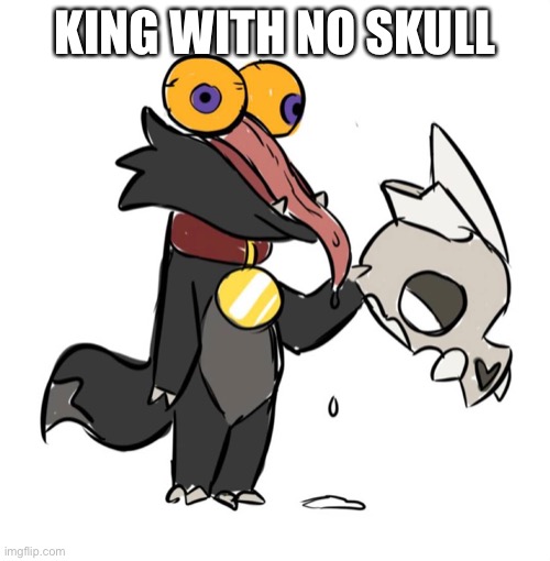 King with no skull | KING WITH NO SKULL | image tagged in the owl house,king of demons,king | made w/ Imgflip meme maker