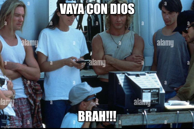 Vaya con dios brah | VAYA CON DIOS; BRAH!!! | image tagged in funny | made w/ Imgflip meme maker