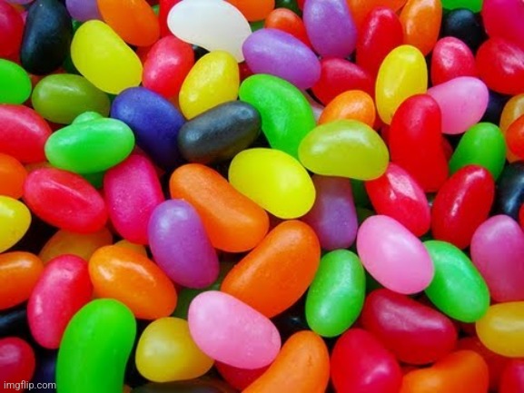 JELLYBEANS | image tagged in jellybeans | made w/ Imgflip meme maker