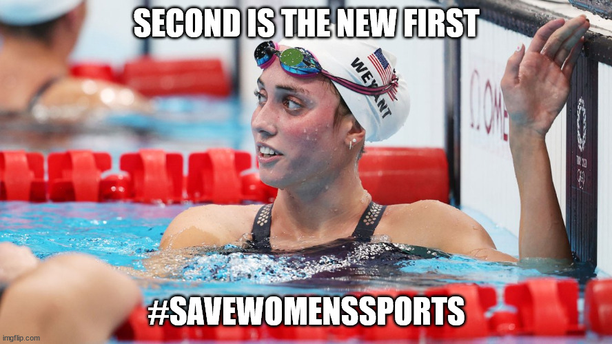 Second is the new first | SECOND IS THE NEW FIRST; #SAVEWOMENSSPORTS | image tagged in memes | made w/ Imgflip meme maker