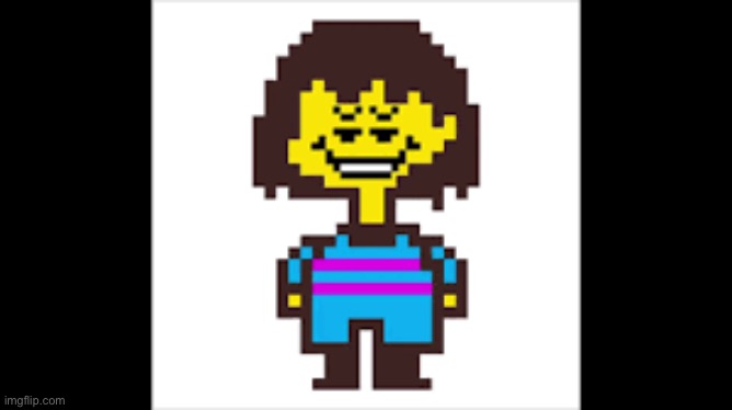 Hehehe | image tagged in cursed image,frisk,flowey,undertale,face swap | made w/ Imgflip meme maker