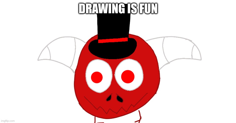 DRAWING IS FUN | made w/ Imgflip meme maker