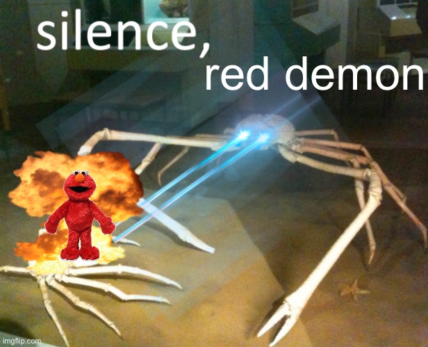 Silence Crab | red demon | image tagged in silence crab | made w/ Imgflip meme maker