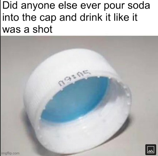 image tagged in soda,shot,drink | made w/ Imgflip meme maker