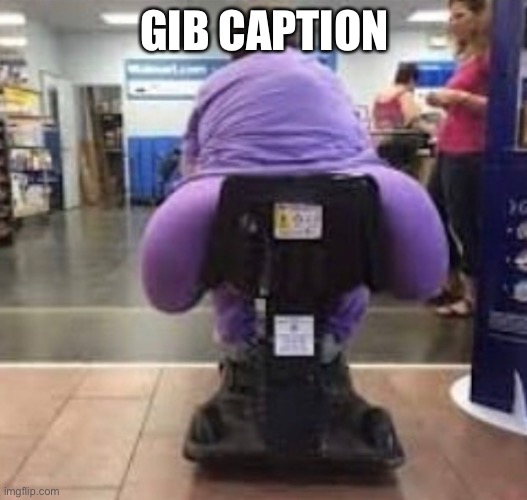 GIB CAPTION | made w/ Imgflip meme maker