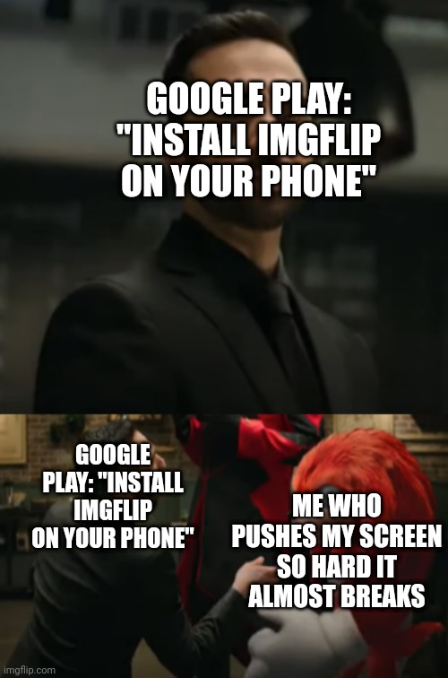 THERE IS AN IMGFLIP APP ON THE GOOGLE PLAY STORE!!! - Imgflip