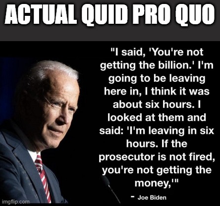 ACTUAL QUID PRO QUO | made w/ Imgflip meme maker