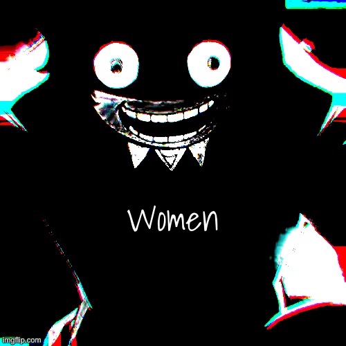 Women | made w/ Imgflip meme maker