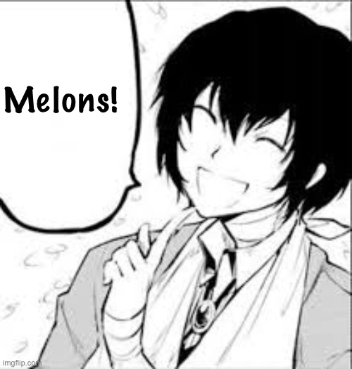 Melons! | made w/ Imgflip meme maker