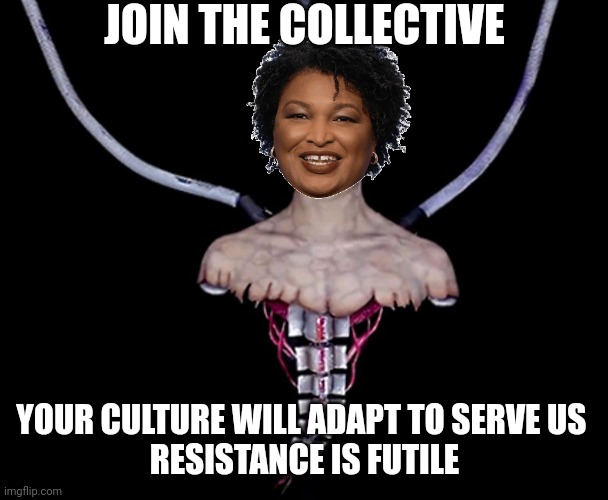 Star Trek has always been progressive. Deal with it. | JOIN THE COLLECTIVE YOUR CULTURE WILL ADAPT TO SERVE US 
RESISTANCE IS FUTILE | image tagged in coollew borg queen | made w/ Imgflip meme maker