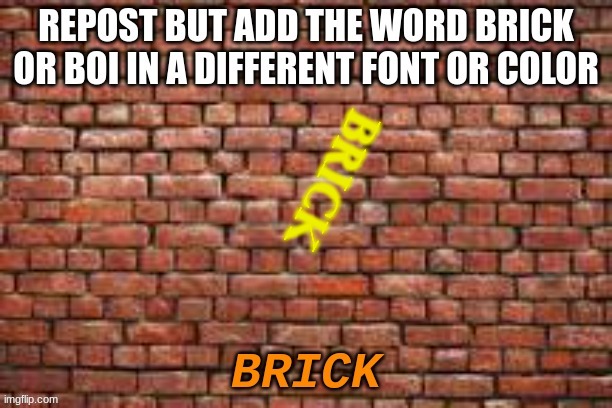 Do it | BRICK | made w/ Imgflip meme maker