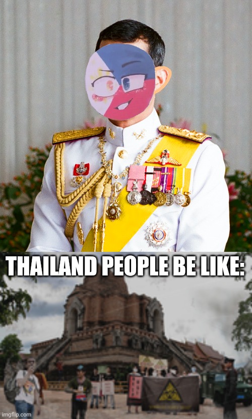 Thai king wore dvd Daniel mask... | THAILAND PEOPLE BE LIKE: | image tagged in south east asia widespread disorder,king,vajiralongkorn,thailand,plague inc,funny | made w/ Imgflip meme maker